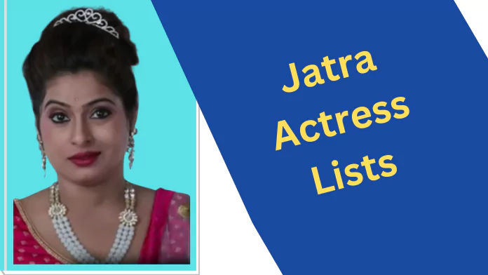 Odia Jatra Actress Name List with Photo » Full Odisha Portal