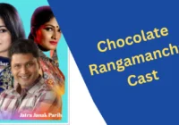 Chocolate Rangamancha star cast, Wikipedia, Contact Number, Actor Actress Name, Owner