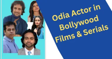 Odia Actor Actress in Bollywood Films, Hindi Serials