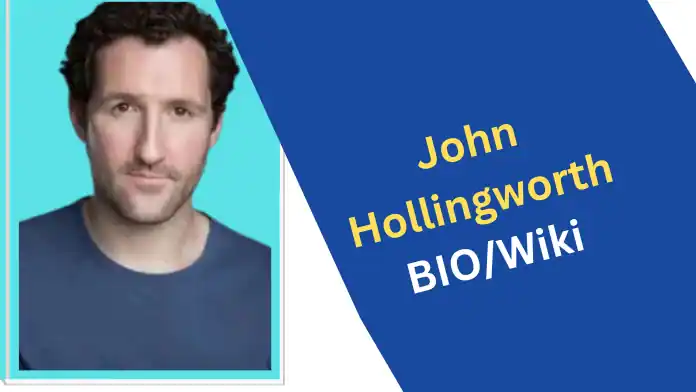 John Hollingworth Biography, Wiki, Age, Wife, Parents, Movies & TV Shows, Net Worth
